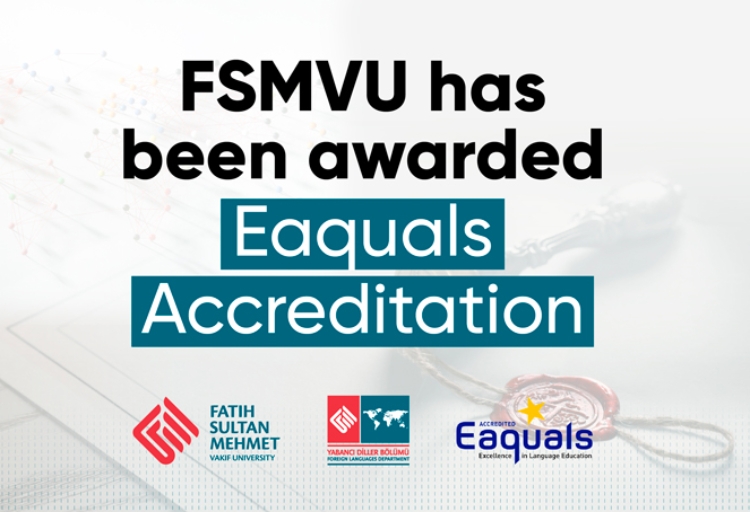 FSMVU has been Awarded Eaquals Accreditation 